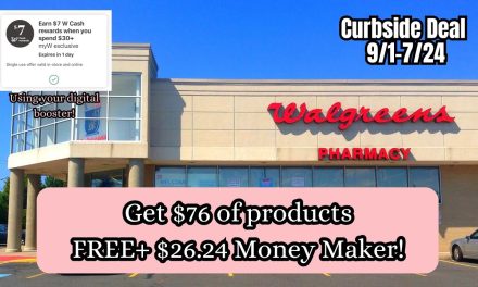 Walgreens Online Deal! Huge $26 MONEY MAKER Curbside Deal 9/1-7/24